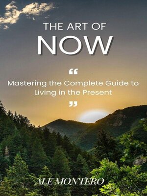 cover image of The Art of Now